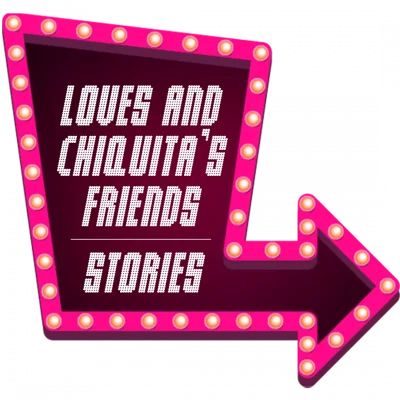 Bright pink marquee arrow sign with light bulbs, reading 'Love and Chiquita's Stories' and pointing to the right